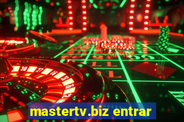 mastertv.biz entrar